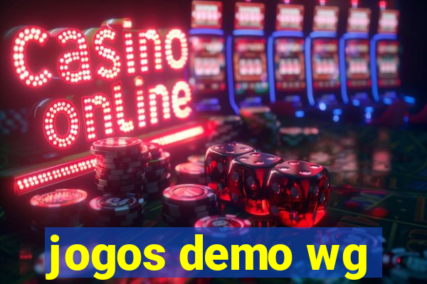 jogos demo wg